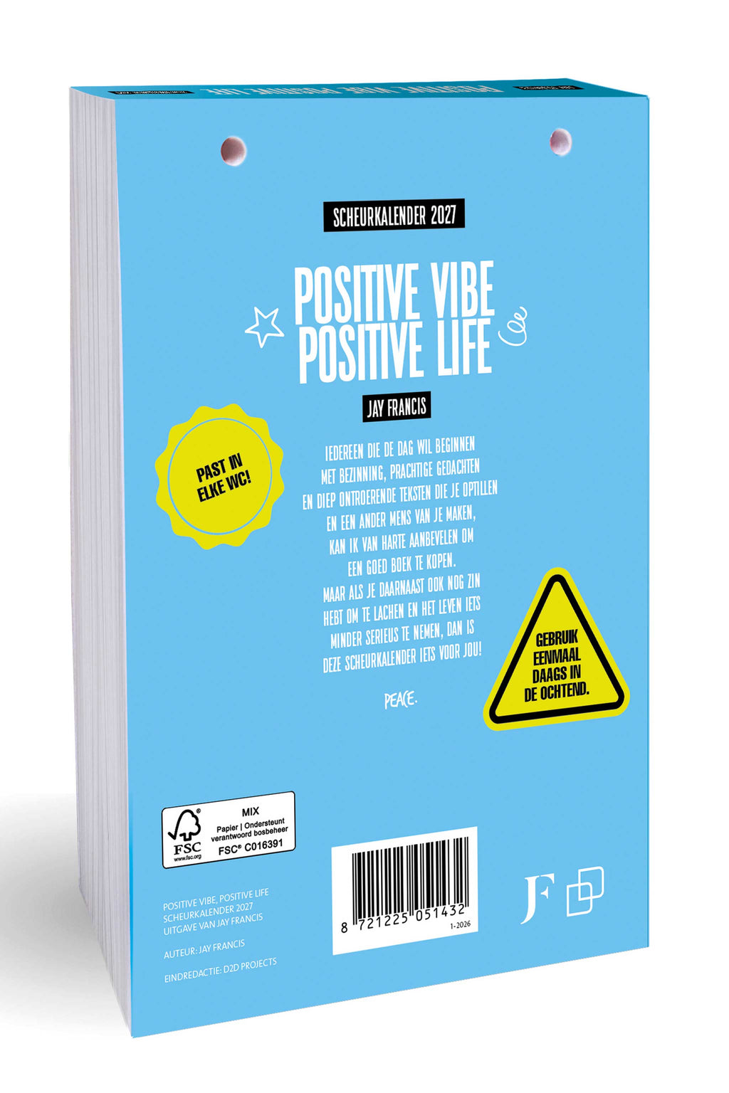 Jay Francis - Scheurkalender: Positive vibe, Positive life 2027